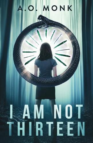 Cover image for I Am Not Thirteen