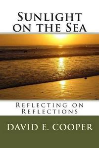 Cover image for Sunlight on the Sea: Reflecting on Reflections