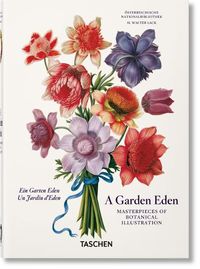 Cover image for A Garden Eden. Masterpieces of Botanical Illustration. 40th Ed.