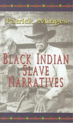 Cover image for Black Indian Slave Narratives