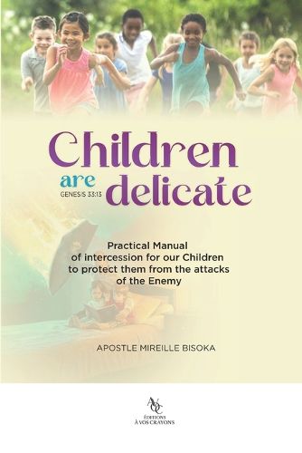 Cover image for Children are delicate