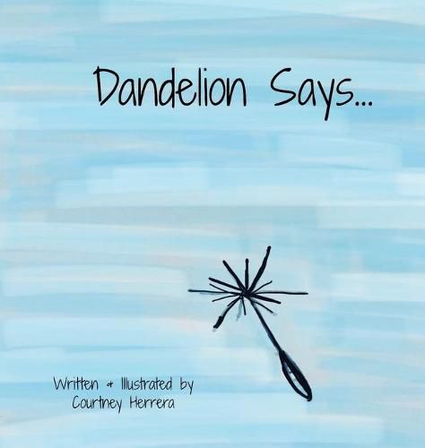 Cover image for Dandelion Says