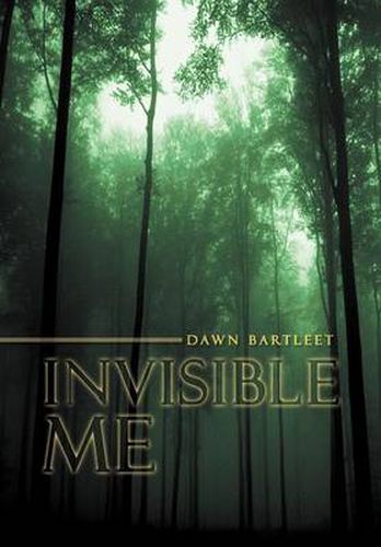 Cover image for Invisible Me