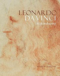 Cover image for Leonardo da Vinci: A life in drawing