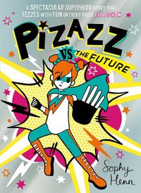 Cover image for Pizazz vs The Future