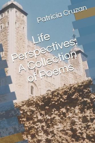 Cover image for Life Perspectives: A Collection of Poems