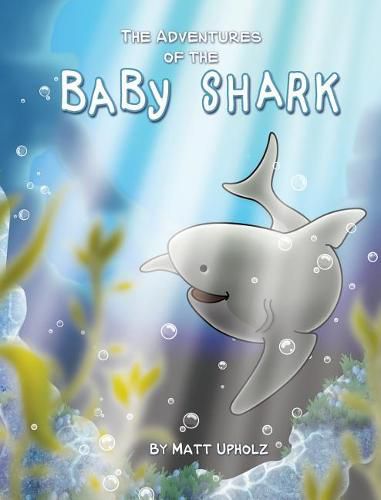 Cover image for The Adventures Of The Baby Shark