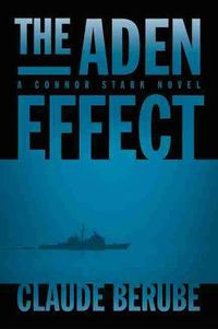 Cover image for The Aden Effect: A Connor Stark Novel