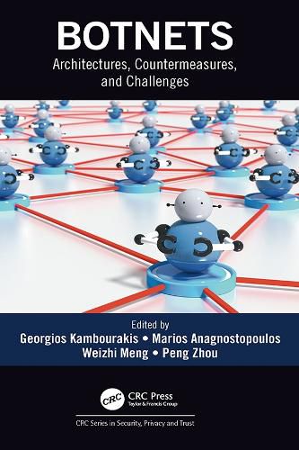 Cover image for Botnets: Architectures, Countermeasures, and Challenges