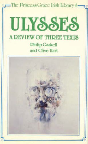 Ulysses: A Review of Three Texts