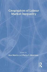 Cover image for Geographies of Labour Market Inequality