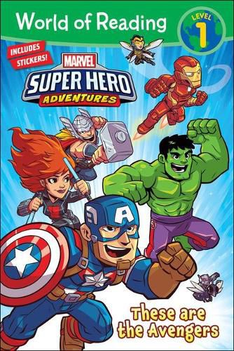 Cover image for Marvel Super Hero Adventures: These Are the Avengers