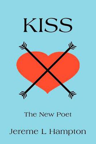 Cover image for Kiss:the New Poet: The New Poet