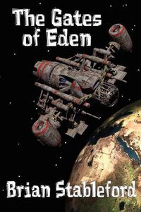 Cover image for The Gates of Eden: A Science Fiction Novel
