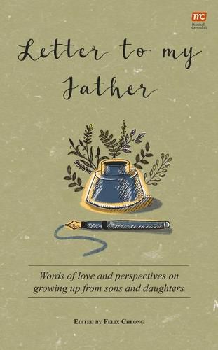 Letter to My Father: Words of Love and Perspectives on Growing Up from Sons and Daughters