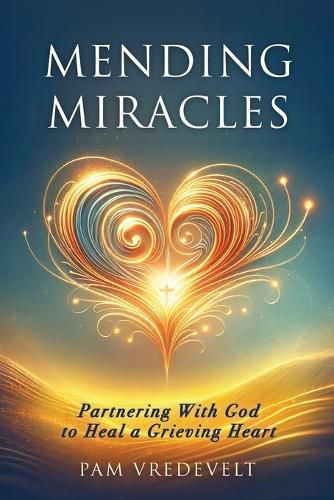 Cover image for Mending Miracles