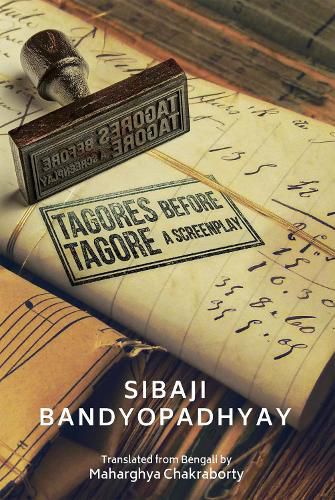 Cover image for TAGORES BEFORE TAGORE: A SCREENPLAY