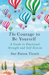 Cover image for The Courage to be Yourself