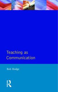 Cover image for Teaching as Communication