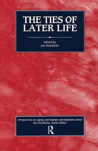 Cover image for The Ties of Later Life