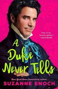 Cover image for A Duke Never Tells