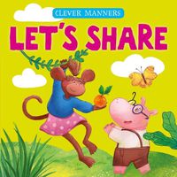Cover image for Let's Share (Clever Manners)