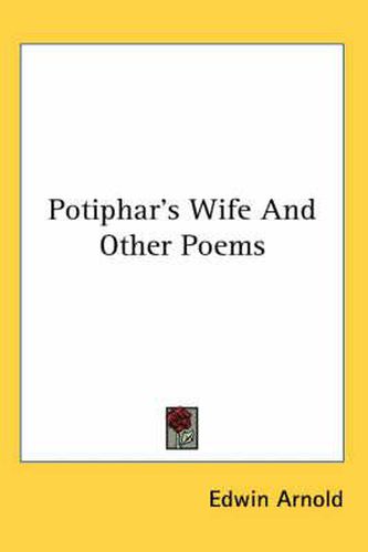 Cover image for Potiphar's Wife and Other Poems