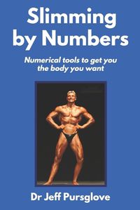 Cover image for Slimming by Numbers