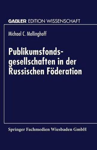 Cover image for Publikumsfondsgesellschaften in der Russischen Foederation