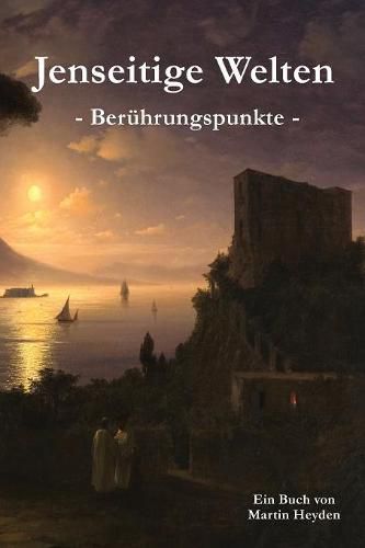 Cover image for Jenseitige Welten: Ber hrungspunkte