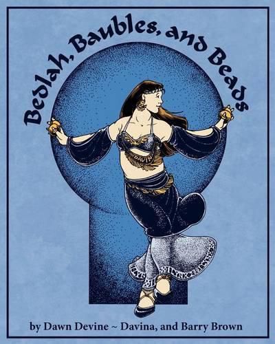 Cover image for Bedlah, Baubles, and Beads