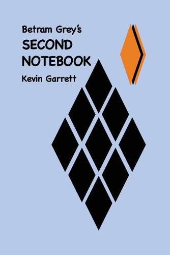 Cover image for Betram Grey's SECOND NOTEBOOK