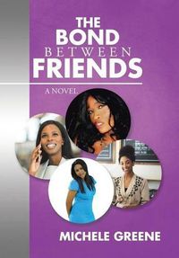 Cover image for The Bond Between Friends