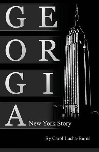 Cover image for Georgia, A New York Story