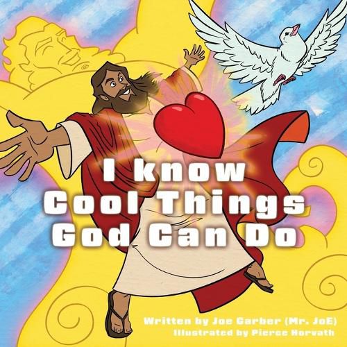 Cover image for I know Cool Things God Can Do