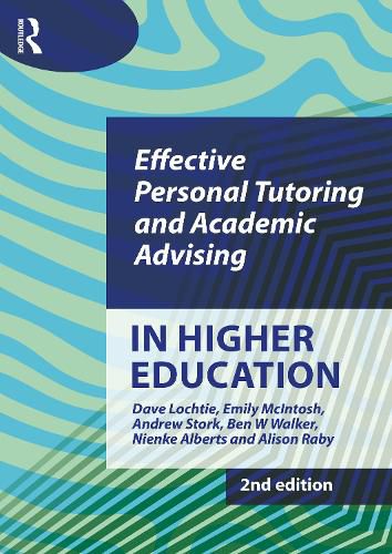 Cover image for Effective Personal Tutoring and Academic Advising in Higher Education