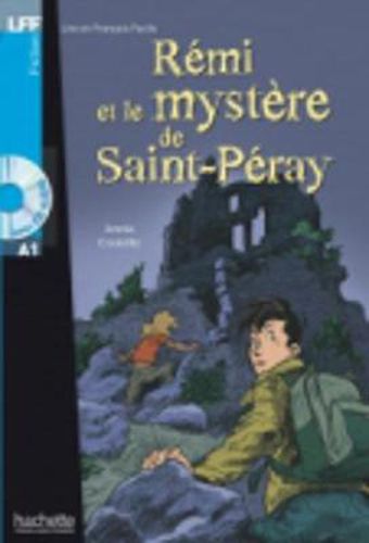 Cover image for Remi et le mystere de St-Peray - Livre & CD audio