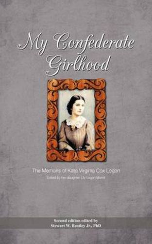 Cover image for My Confederate Girlhood