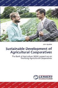 Cover image for Sustainable Development of Agricultural Cooperatives