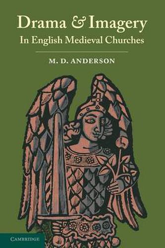 Cover image for Drama and Imagery in English Medieval Churches