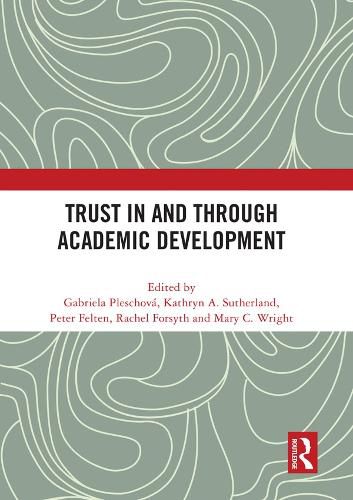 Cover image for Trust in and through Academic Development