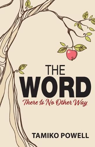 Cover image for The Word: There Is No Other Way