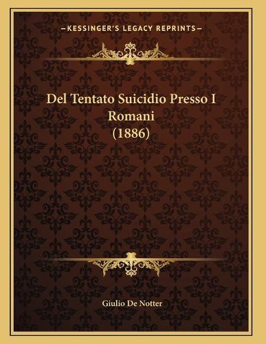 Cover image for del Tentato Suicidio Presso I Romani (1886)