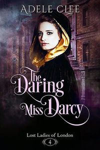 Cover image for The Daring Miss Darcy