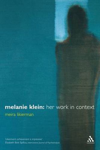 Cover image for Melanie Klein: Her Work in Context