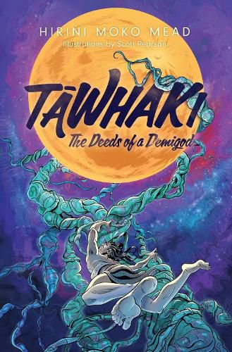 Cover image for Tawhaki: The Deeds of a Demigod