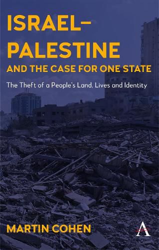 Cover image for Israel-Palestine and the Case for One State