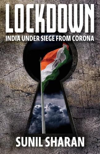 Cover image for Lockdown: India Under Siege from Corona