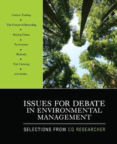 Cover image for Issues for Debate in Environmental Management: Selections From CQ Researcher