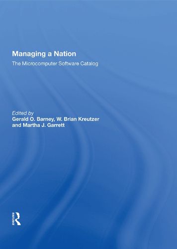 Cover image for Managing a Nation: The Microcomputer Software Catalog
